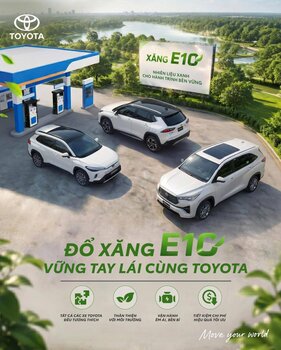 TOYOTA SẴN SÀNG ĐỒNG HÀNH CÙNG XĂNG E10