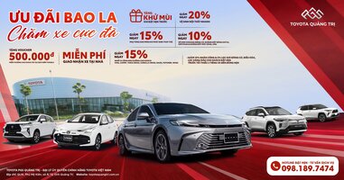 ƯU ĐÃI BAO LA – CHĂM XE CỰC ĐÃ TẠI TOYOTA QUẢNG TRỊ